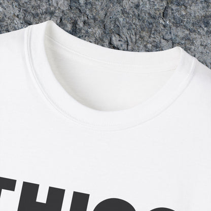 THICC Men Movement  T-Shirt