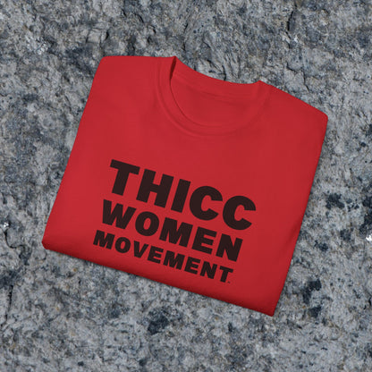 THICC Women Movement T-Shirt